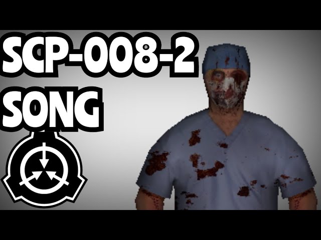 SCP-008-2 song 