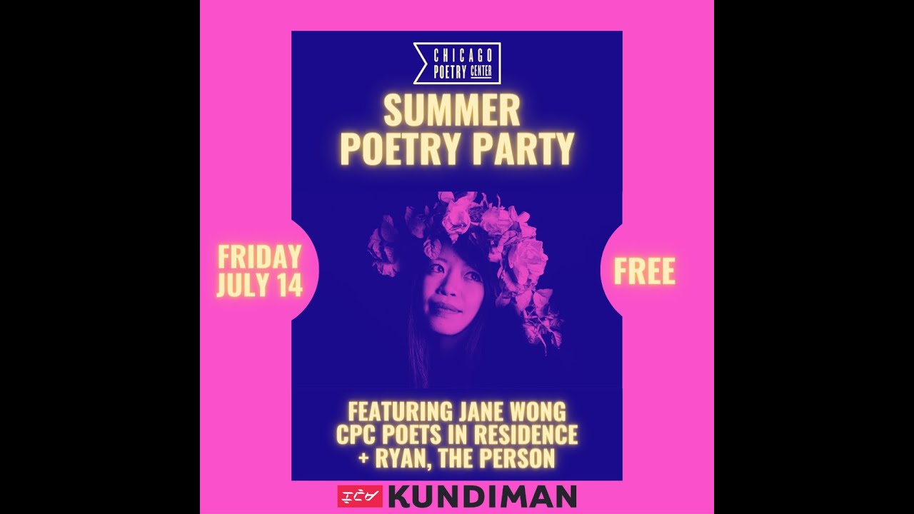 Summer Poetry Party July 2023 ft. Jane Wong