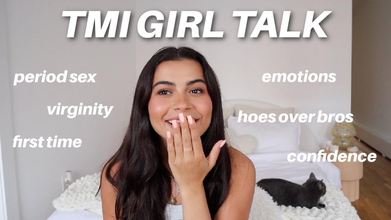 TMI GIRL TALK: period sex, cellibacy, virginity & MORE