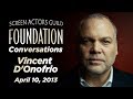 Conversations with Vincent D'Onofrio