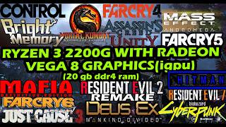 RYZEN 3 2200G WITH RADEON VEGA 8 GRAPHICS(20 gb ddr4 ram) 15 GAMES TESTS(720p low)