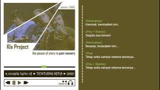Kla Project - Tentang Kita (Lyrics) | Lirik