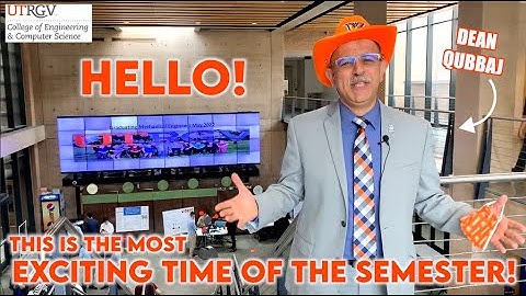 Most exciting time of the semester! | UTRGV CECS