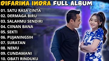 DIFARINA INDRA FULL ALBUM || SATU RASA CINTA - DERMAGA BIRU - OM ADELLA TERBARU 2024