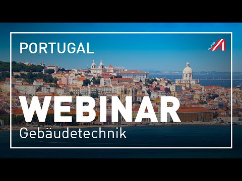 Webinar | Lissabon | Austrian Supplier Day @ Teixeira Duarte Buildings - Gebäudetechnik | 21.10.2021