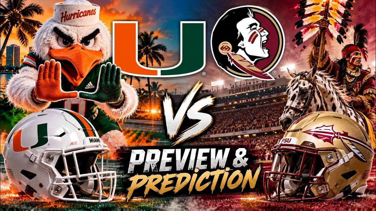 Miami Hurricanes Vs FSU Preview and Prediction!