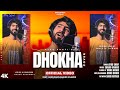 Dhokha cover song  afaq shafi  arijit singh  shahid vaakhs  umar hamid  bollywood song