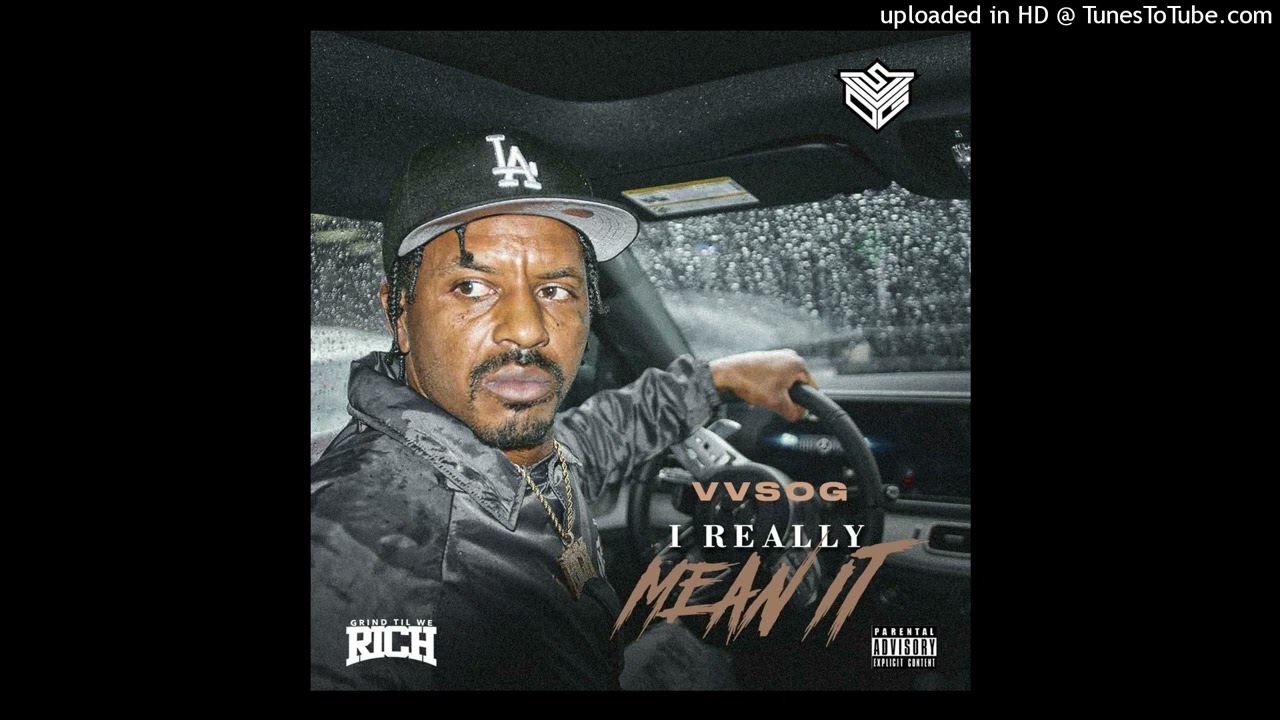 VVSOG- I Really Mean It