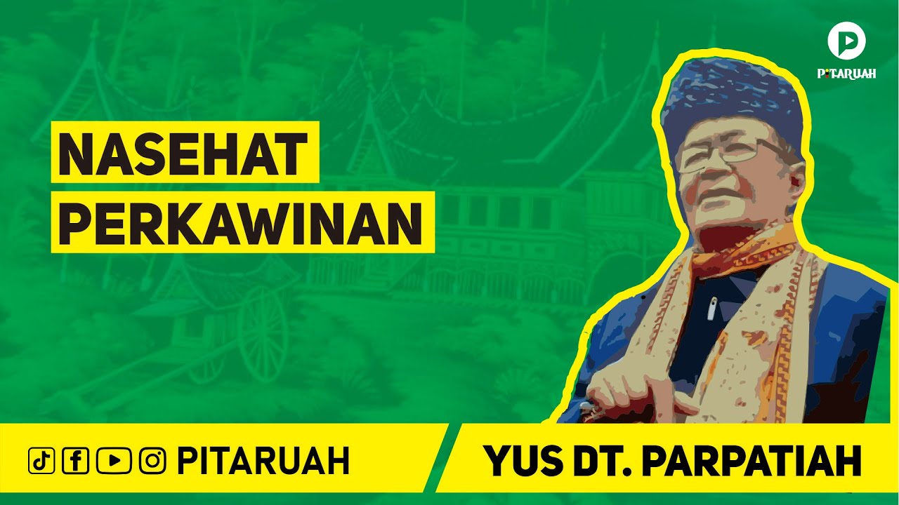 PITARUAH - NASEHAT PERKAWINAN (Full)