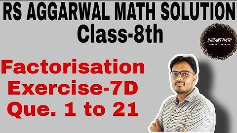 Factorisation class 8 rs aggarwal|exercise 7d class 8 rs aggarwal|ex 7d class 8|instant math|class 8