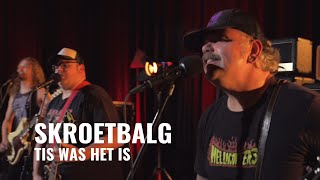 Skroetbalg - Tis wat het is | Live bij Djammen