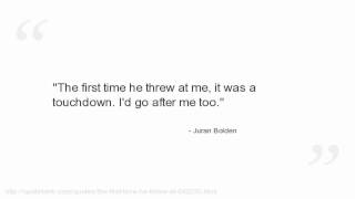 Famous Juran Bolden Quotes Profile