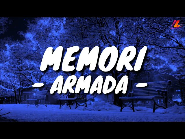 Memori - Armada (Lirik with English translation) class=