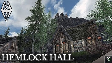 HEMLOCK HALL: Player Home Mod!- Xbox Modded Skyrim Mod Showcase