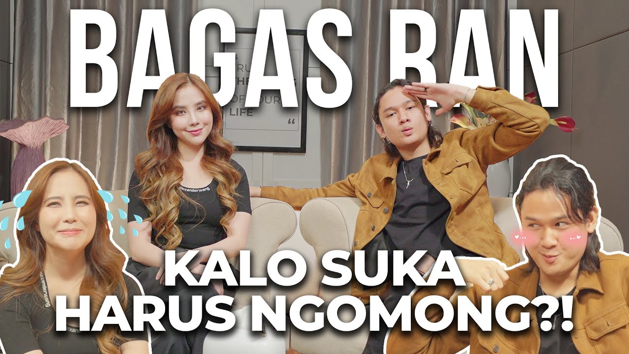 BAGAS RAN BINGUNG MAU MENGUNGKAPKAN PERASAANNYA ATAU TIDAK?! - SAFE SPACE