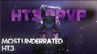 The Most Underrated HT3 -CPVP Montage