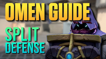 How to Play OMEN on SPLIT - DEFENSE