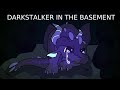 Darkstalker in the Basement