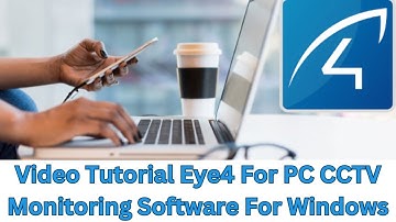How to Install & Configure Eye4 For PC Software On Windows?
