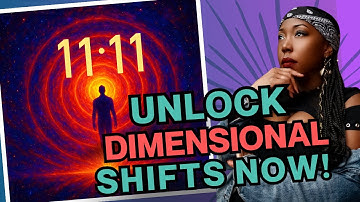 11:11 GATEWAY 🔥 Unlock Your Dimensional Shift NOW!
