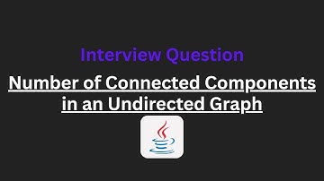 Number of Connected Components in an Undirected Graph - Leetcode 323 - Java