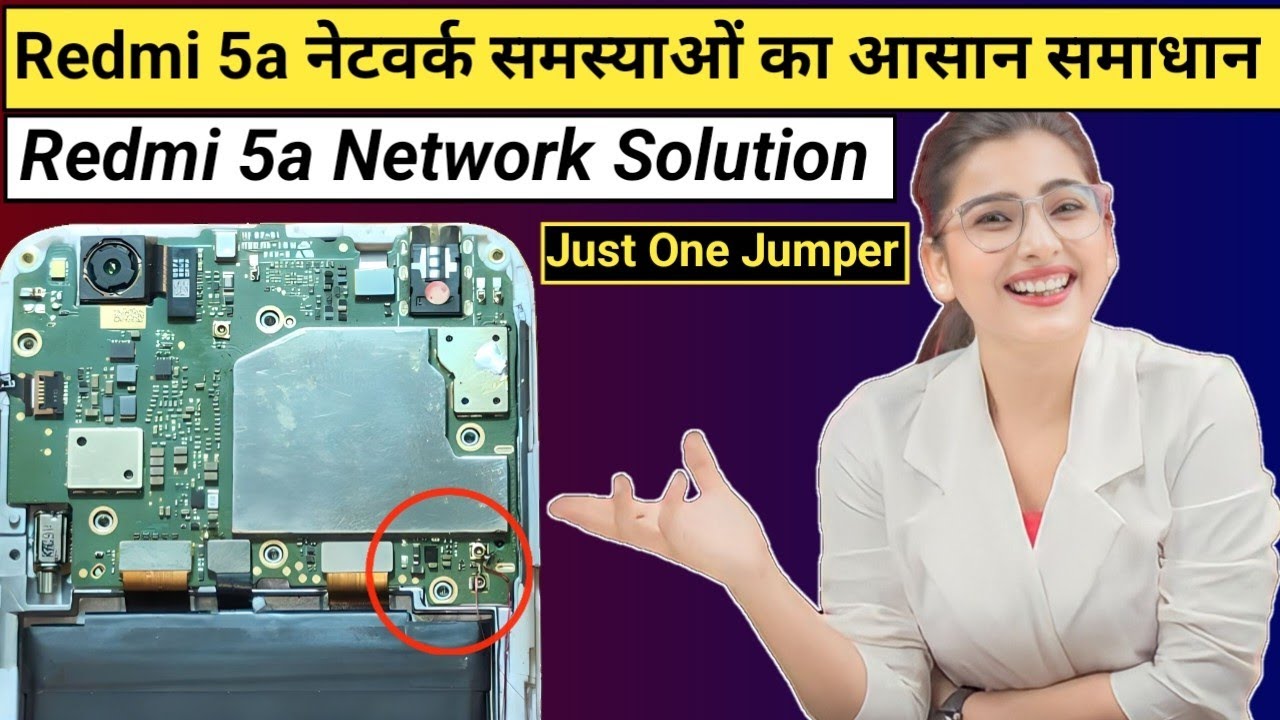 Redmi 5a Network Problem No Service Redmi 5a Network Wire Jumper