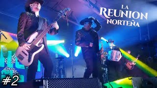 La Reunion Norteña March 1st At Fiesta Center Lubbock Tx