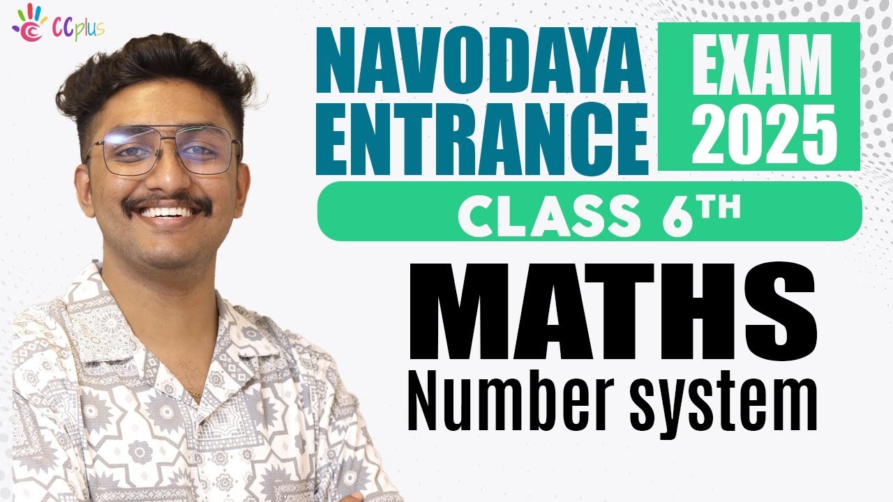 Navodaya Entrance Exam 2025 | Class 6 Maths | Number system | Live ...