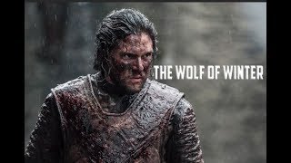 Jon Snow - The Wolf of Winter