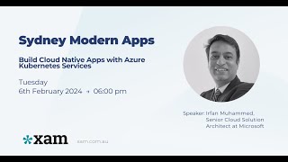 Sydney Modern Apps - Build Cloud Native Apps with Azure Kubernetes Services