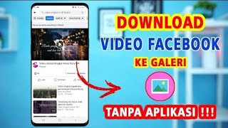 Download Video Di facebook Tanpa Aplikasi | how to download facebook videos |download video facebook screenshot 5