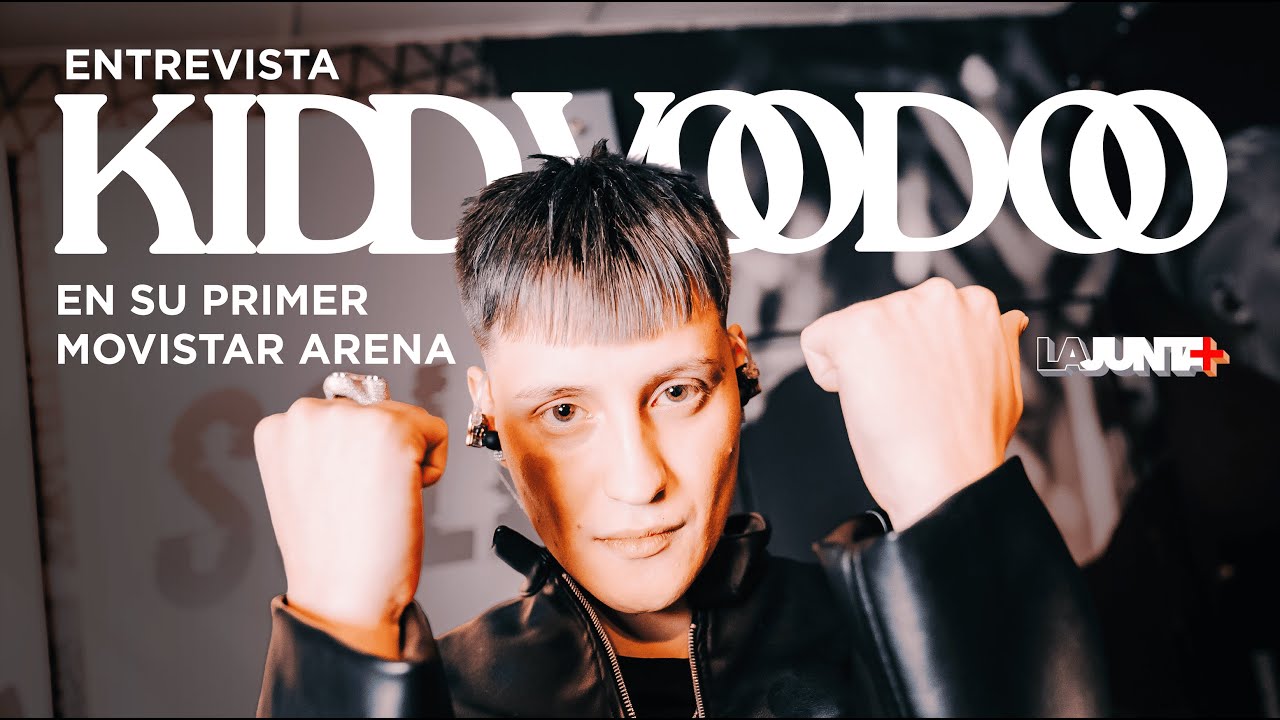 “ES EL INICIO DEL FIN” | KIDD VOODOO en la PREVIA de su MOVISTAR ARENA l LaJunta+