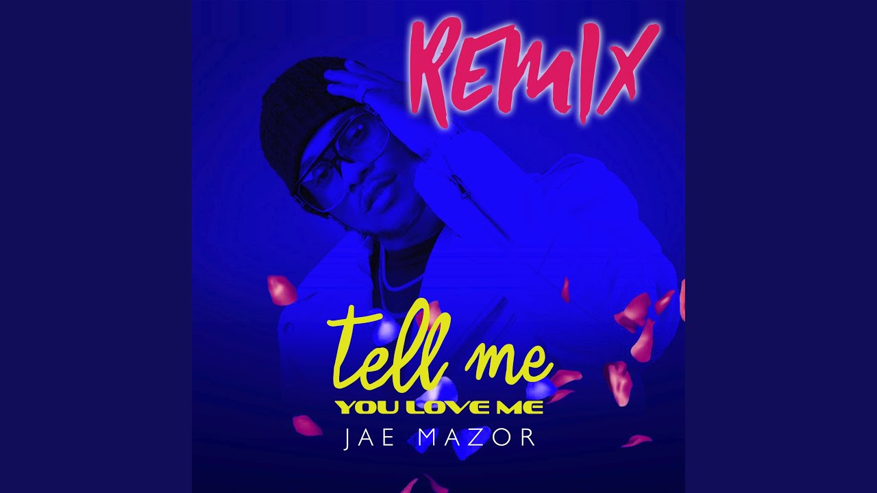 Tell Me That You Want Me Remix