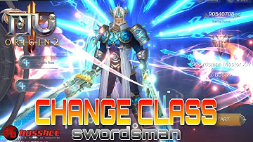 Change Class MU Origin 2 Rune Mage to Swordsman