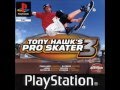 TONY HAWK'S PRO SKATER 3 FULL SOUNDTRACK PSX  ORYGINAL