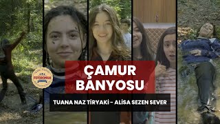 Çamur Banyosu - Tuana Naz Tiryaki / Alisa Sezen Sever | Tozkoparan İskender Gölge
