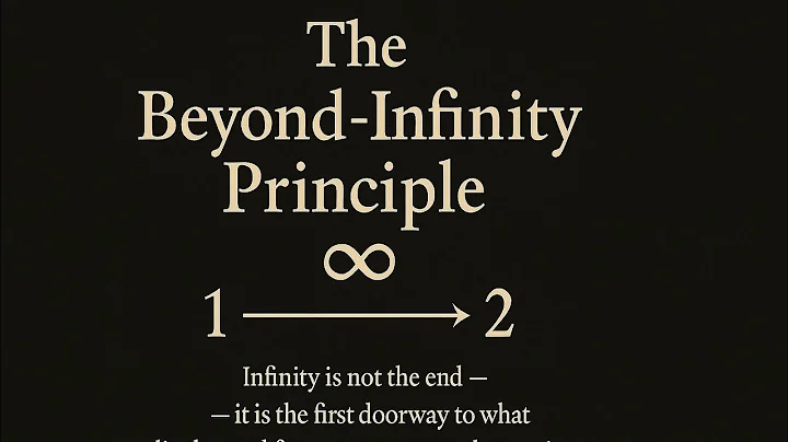 The Beyond Infinity Principle | 'Infinity' EP.1