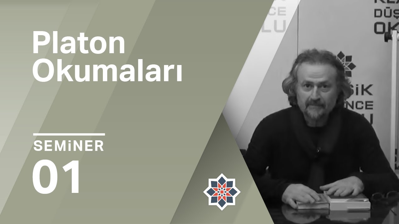 Oğuz Haşlakoğlu, Platon Okumaları, 1.Seminer
