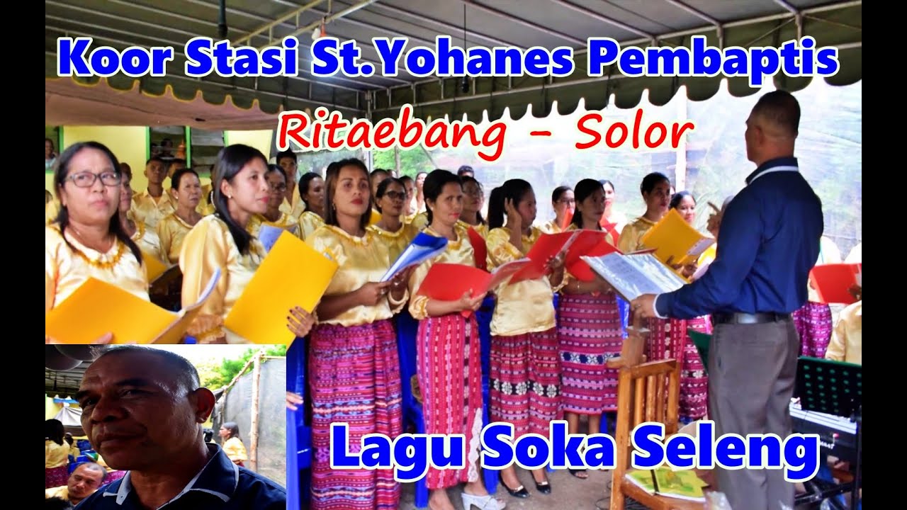 Lagu Soka Seleng Koor Stasi Ritaebang Solor Memukau Ribuan Umat
