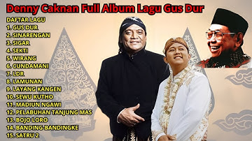 Denny Caknan Full Album Lagu Gus Dur - Sinarengan - Sekti - Sigar - Bojo Loro - Terbaru