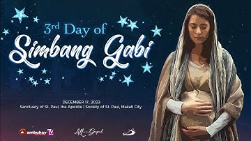 Sambuhay TV Mass | December 17, 2023 | Simbang Gabi (3rd Night)