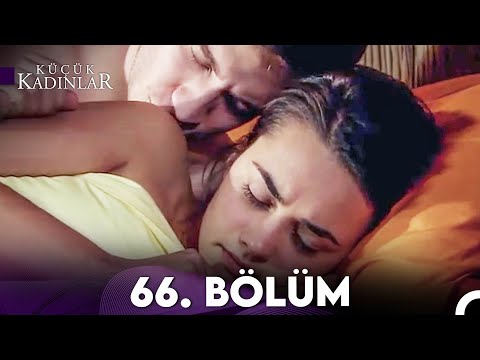 Küçük Kadınlar 66. Bölüm (FULL HD)