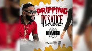 Demarco Life - Drippin In Sauce (Official Audio)