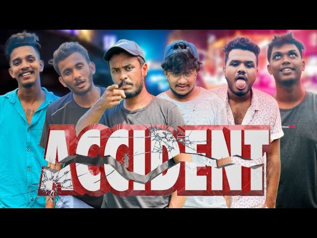 ඇක්සිඩන්ට් I Accident I @NaughtyProductions I Sinhala comedy I Athal video class=