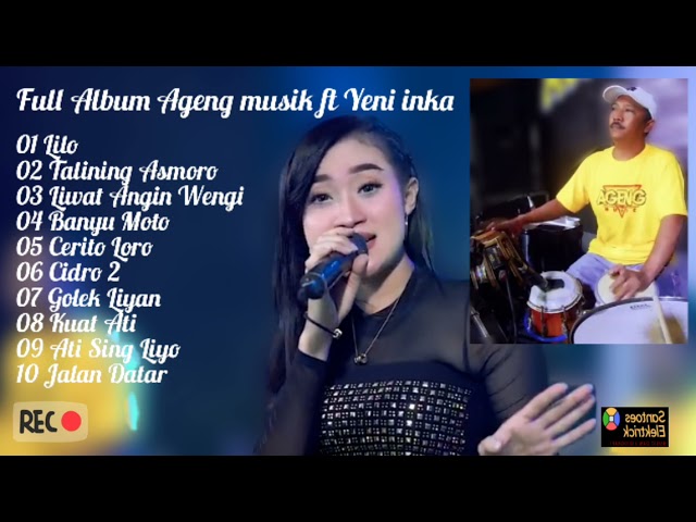 Full Album Yeni Inka ft Ageng Musik ~ musik Sederhana Penuh Rasa class=