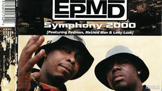 EPMD- Symphony 2000 Ft. Redman, Method Man, Lady Luck