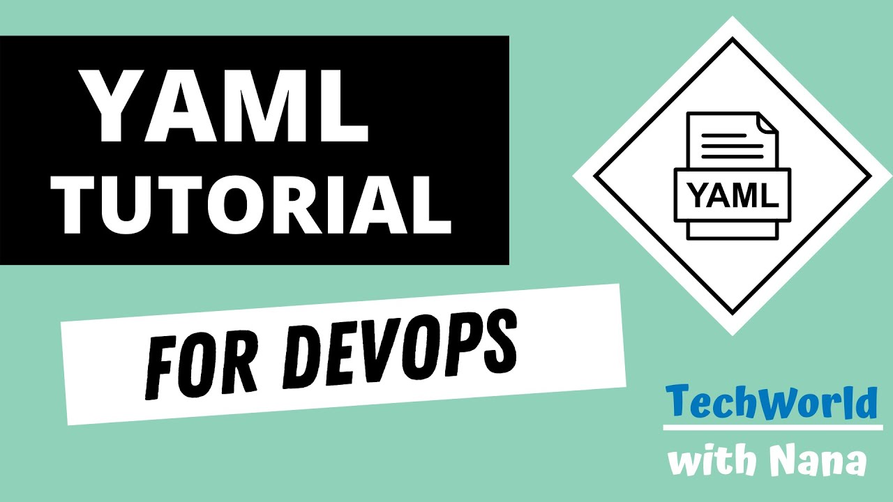 Yaml Tutorial | Learn Yaml In 18 Mins