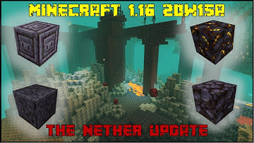 Minecraft 1.16 - Snapshot 20w15a - New Nether Biome & Blackstone!