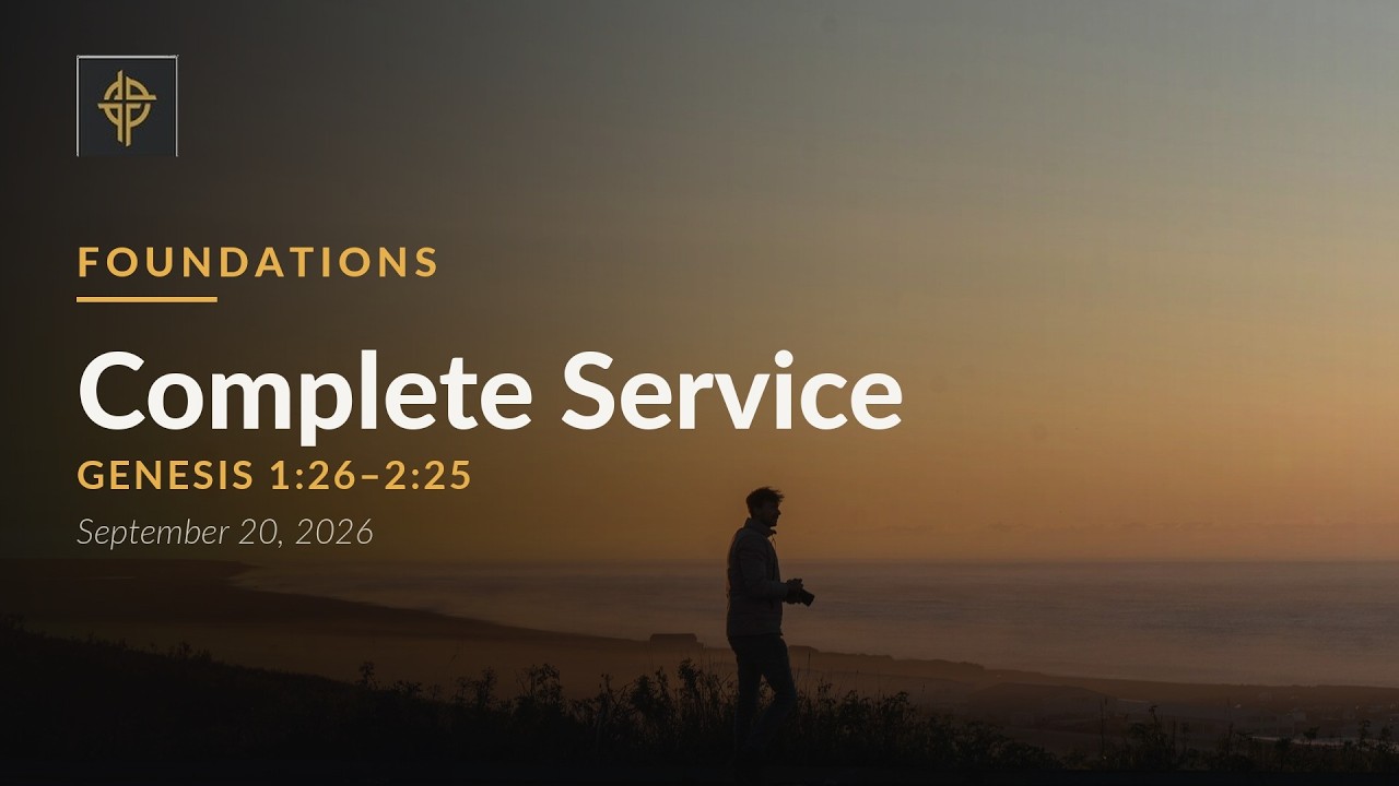 Complete service: Made in His Image - Genesis 1:26–2:25