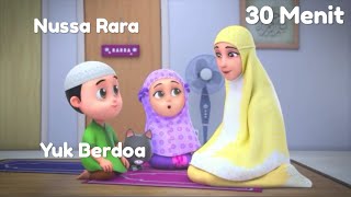 Nussa Rara Main 30 Menit - Berdoa